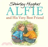 在飛比找三民網路書店優惠-Alfie and His Very Best Friend