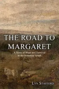 在飛比找博客來優惠-The Road to Margaret: A Story 