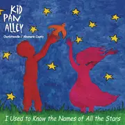 I Used To Know The Names Of All The Stars -Kid Pan Alley CD