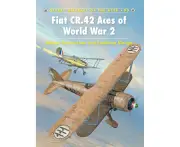 Fiat CR.42 Aces of World War 2 (Aircraft of the Aces)