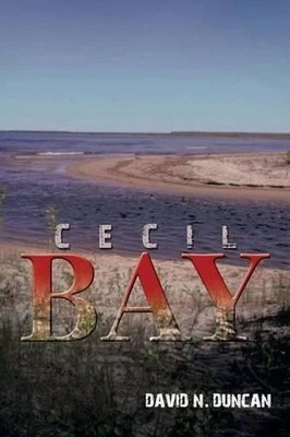 Cecil Bay by David N. Duncan (English) Paperback Book