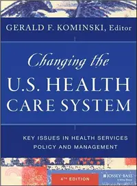 在飛比找三民網路書店優惠-Changing The U.S. Health Care 