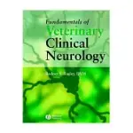 FUNDAMENTALS OF VETERINARY CLINICAL NEUROLOGY