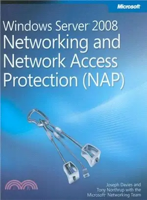 Windows Server 2008 Networking and Network Access Protection (NAP)