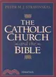 The Catholic Church and the Bible