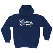 Mummy Since 2021 - Funny Novelty Hoodies Hoodie