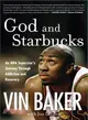 God and Starbucks ― An NBA Superstar's Journey Through Addiction and Recovery