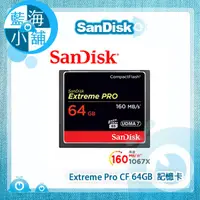 在飛比找蝦皮購物優惠-【藍海小舖】SanDisk Extreme Pro CF 6