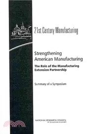 在飛比找三民網路書店優惠-Strengthening American Manufac