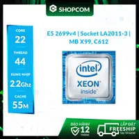 在飛比找蝦皮購物優惠-Intel Xeon E5-2699v4 - 22 核 44