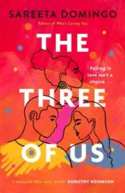 The Three of Us by Sareeta Domingo 9780349432151 Paperback softback