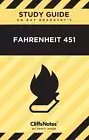 CliffsNotes on Bradbury's Fahrenheit 451: Literature Notes by Kristi Hiner (Engl