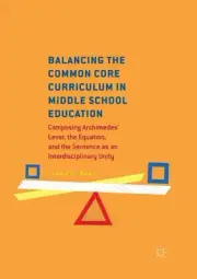 Balancing the Common Core Curriculum in Middle School Education: Composing Archi