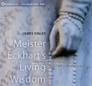 CD: Meister Eckhart's Living Widsom (6CD)