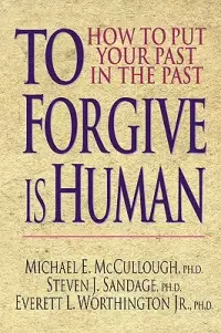 在飛比找博客來優惠-To Forgive Is Human: How to Pu