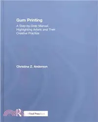 在飛比找三民網路書店優惠-Gum Printing ― A Step-by-step 