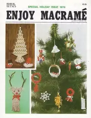 Enjoy Macrame Nov/Dec 1978 Vol. 2 No. 6 Newsletter Christmas Ornament Patterns