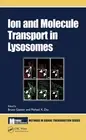 Ion and Molecule Transport in Lysosomes by Bruno Gasnier (English) Hardcover Boo