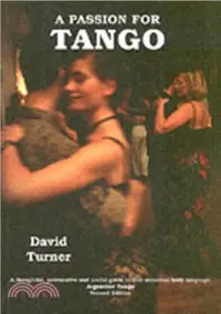 在飛比找三民網路書店優惠-A Passion for Tango：A Thoughtf