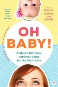 在飛比找三民網路書店優惠-Oh Baby! a Mom's Self-care Sur