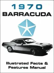 1970 Plymouth Barracuda Illustrated Facts And Features Manual