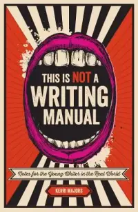 在飛比找博客來優惠-This Is Not a Writing Manual: 