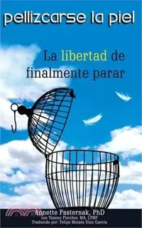 在飛比找三民網路書店優惠-Pellizcarse la Piel: La libert