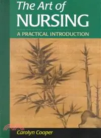在飛比找三民網路書店優惠-The Art of Nursing ― A Practic