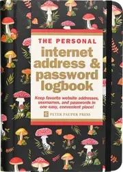 Peter Pauper Press The Personal Internet Address & Password Logbook Mushrooms 343628