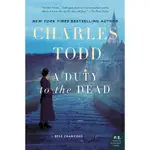 A DUTY TO THE DEAD/CHARLES TODD【禮筑外文書店】