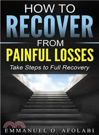 在飛比找三民網路書店優惠-How to Recover from Painful Lo