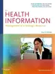 Health Information: Management of a Strategic Resource