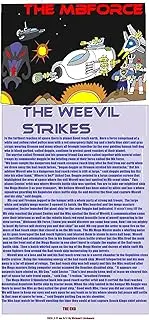 THE MBFORCE The Weevil Strikes: The MB FORCE