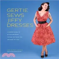 在飛比找三民網路書店優惠-Gertie Sews Jiffy Dresses ― A 