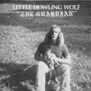 Little Howlin Wolf 'The Guardian' LP NEW Howling