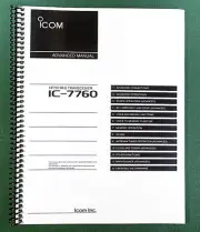 Icom IC-7760 Advanced Instruction Manual: Full Color & Protective Covers!