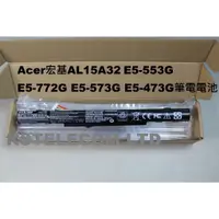 在飛比找蝦皮購物優惠-Acer宏基AL15A32電池E5-553G E5-772G