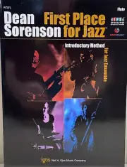 W75FL - FIRST PLACE FOR JAZZ - FLUTE By Dean Sorenson Interactive Music Book