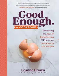 在飛比找誠品線上優惠-Good Enough: A Cookbook: Embra