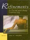 SHRINK-WRAPPED NEW: REFINEMENT IN FACIAL AND BODY CONTOURING 1999 HARDCOVER