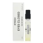 BYREDO EYES CLOSED 無型之形淡香精 2ML