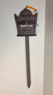 Small Garden Halloween Tombstone Sign "Here Lies Manny Bones 1862-1919"