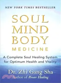 在飛比找三民網路書店優惠-Soul Mind Body Medicine: A Com