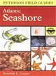 A Field Guide to the Atlantic Seashore—From the Bay of Fundy to Cape Hatteras