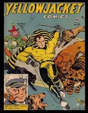 Yellowjacket Comics #10: Classic Comics from the Golden Age 1946