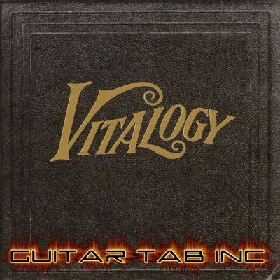 Pearl Jam Digital Guitar Tab VITALOGY Lessons Disc Stone Gossard Mike McCready