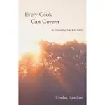 EVERY COOK CAN GOVERN