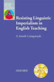 Resisting Linguistic Imperialism in English Teaching (Oxford Applied