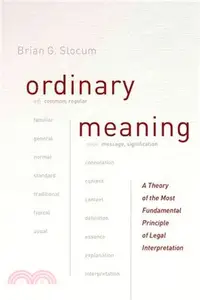 在飛比找三民網路書店優惠-Ordinary Meaning ─ A Theory of
