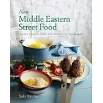 NEW MIDDLE EASTERN STREET FOOD: 10TH ANNIVERSARY EDITION: SNACKS, COMFORT FOOD, AND MEZZE FROM SNACKISTAN